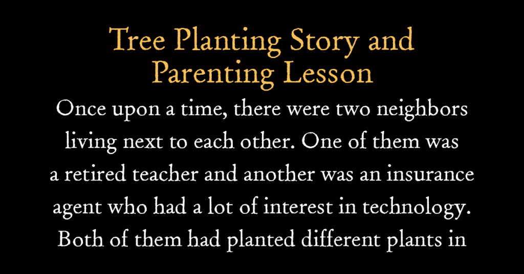Tree Planting Story and Parenting Lesson