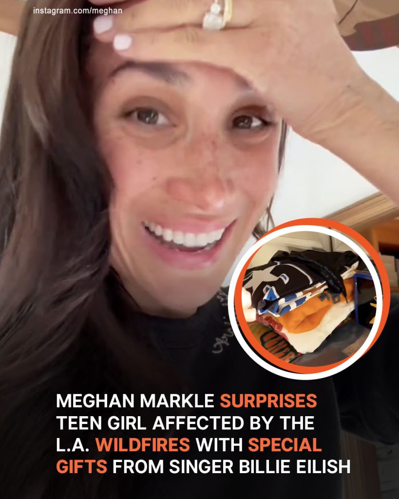 Billie Eilish Teamed Up With Meghan Markle to Replace a 15-Year-Old L.A. Wildfire Survivor’s Most Prized Possession