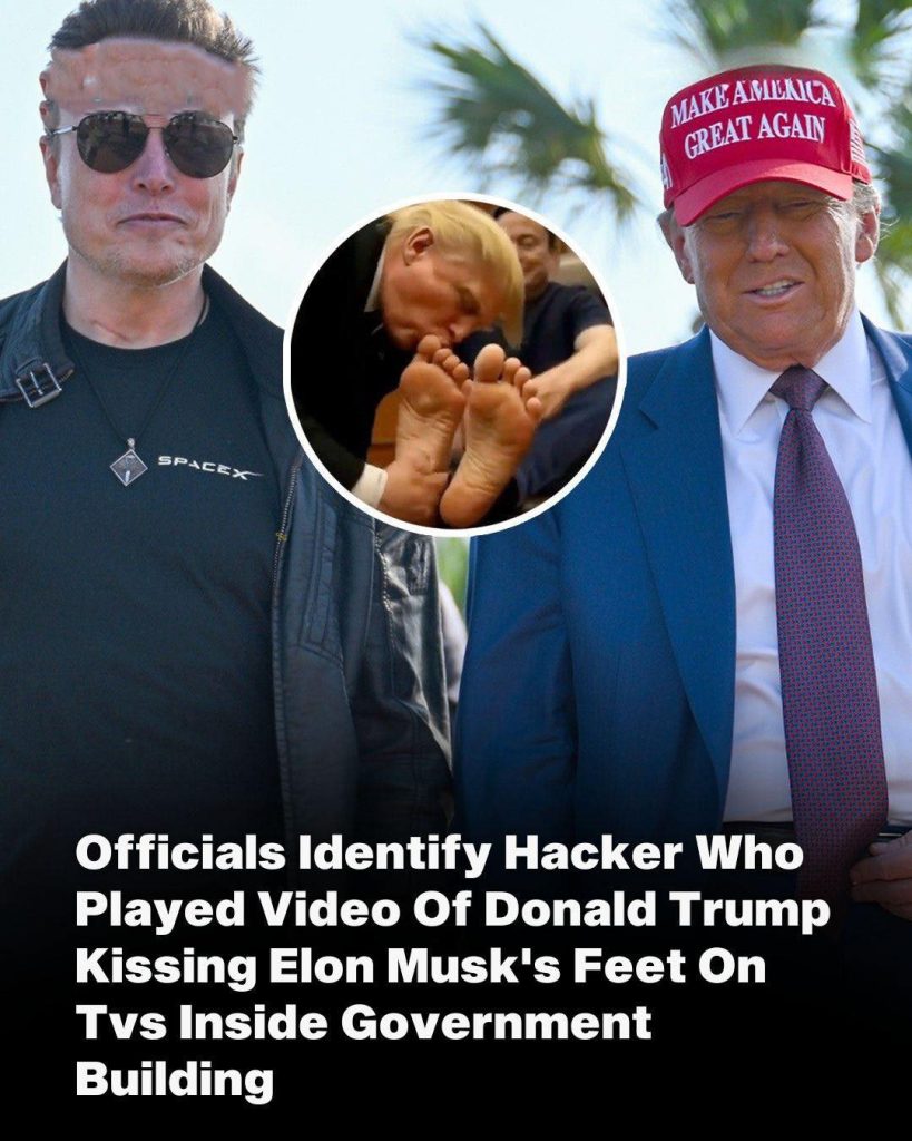 Authorities Find Hacker Who Played Donald Trump Kissing Elon Musk’s Feet Video On Government Building Tvs